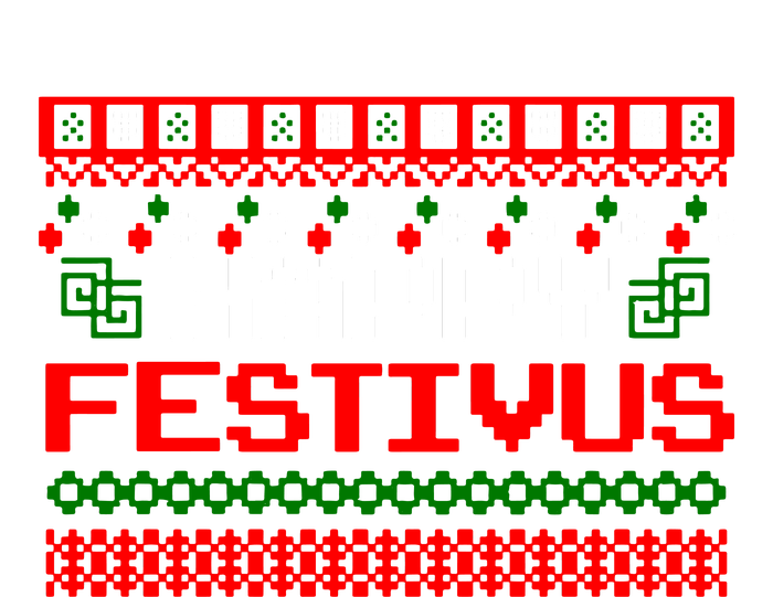 Happy Festivus Ugly Christmas T-Shirt