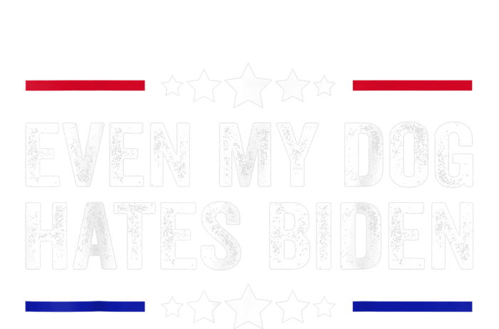 Even My Dog Hates Biden Shirt Funny Anti Biden Cooling Performance Long Sleeve Crew