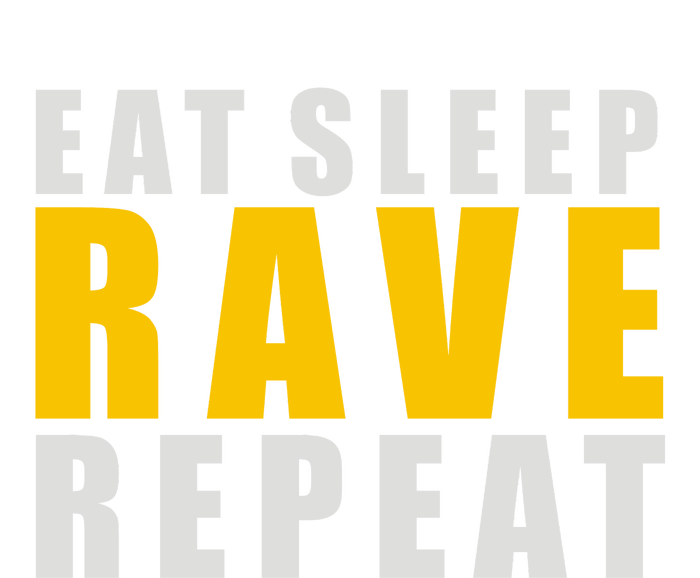 EAT SLEEP RAVE REPEAT Adult ChromaSoft Performance T-Shirt