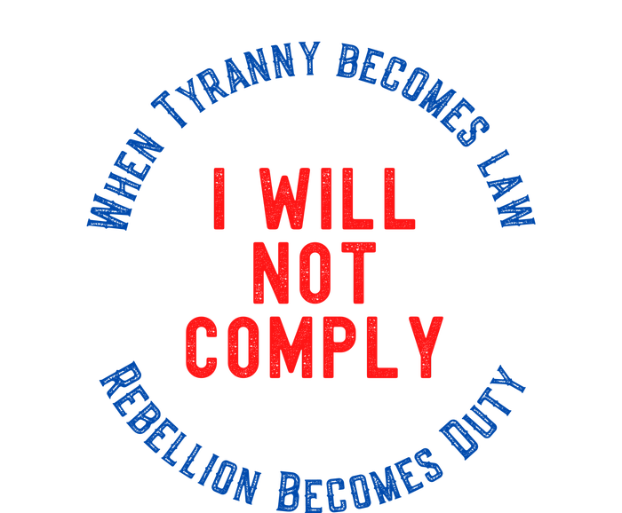 I Will Not Comply MAGA Conservative Anti Biden Hoodie