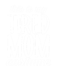 Funny This Is My Tired Mom Costume Halloween Tall Sweatshirt