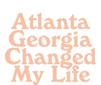 Atlanta Georgia Changed My Life Tote Bag