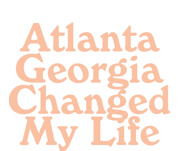 Atlanta Georgia Changed My Life Tote Bag