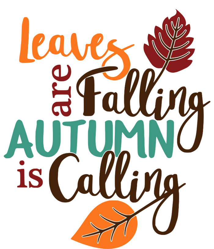 Leaves Are Falling Autumn Is Calling T-Shirt