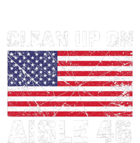 Clean Up On Aisle 46 Shirt T-Shirt