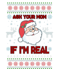 Funny Christmas Ugly Sweater Santa Ask Your Mom If I'm Real Cooling Performance Crew T-Shirt