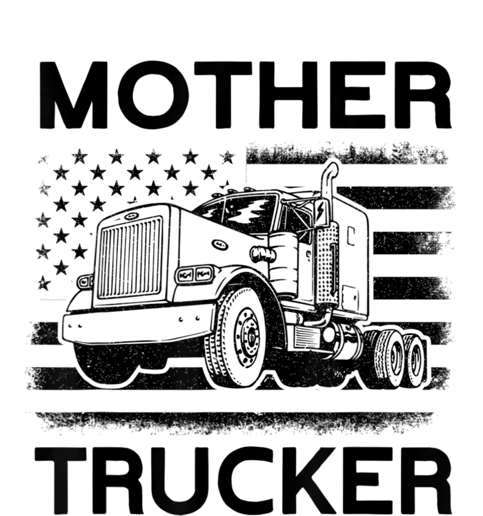 Mother Trucker Truck Driver T-Shirt