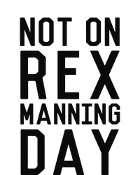 Rex Manning Day T-Shirt