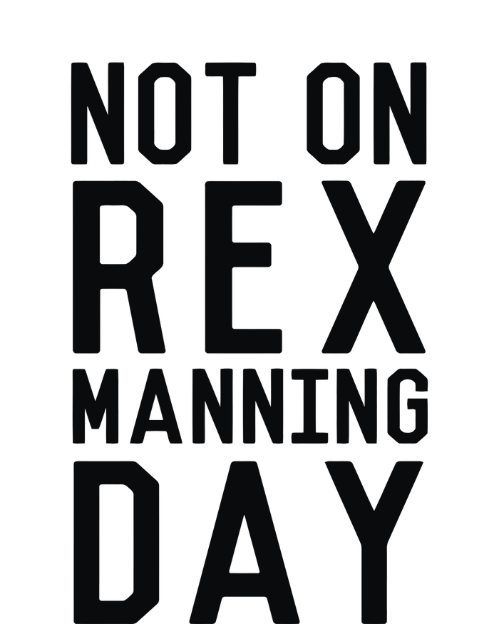 Rex Manning Day T-Shirt