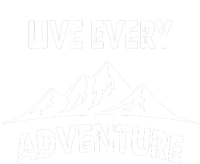 Live Every Adventure Sweatshirt