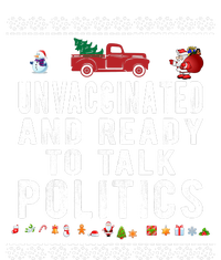 Unvaccinated And Ready To Talk Politics Funny Christmas Canvas