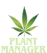 Cannabis TShirt Plant Manager Funny Marijuana Gift Womens Cotton Relaxed Long Sleeve T-Shirt