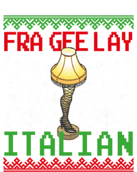 Fragile Christmas Leg Lamp FRA GEE LAY It Must Be Italian Ugly Sweater T-Shirt