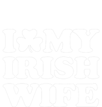 I Love My Irish Wife Shirt Novelty St Patricks Day Coaster