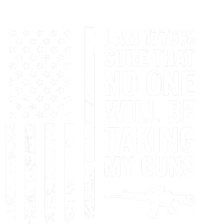 I Am 1776 Sure No One Is Taking My Guns Pro Gun USA Flag Tall Sweatshirt