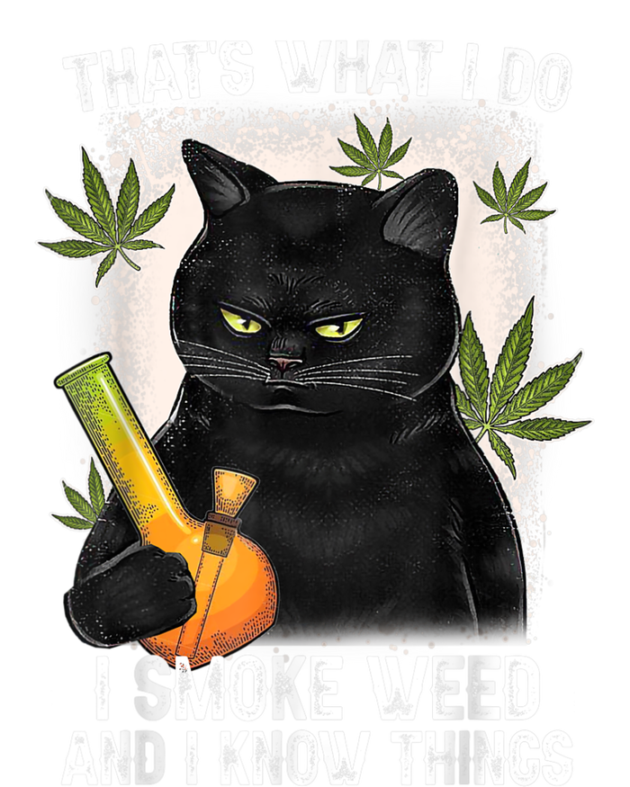 That What I Do I Smoke Weed And I Know Thing 420 Humor Adult Daily Commute Backpack