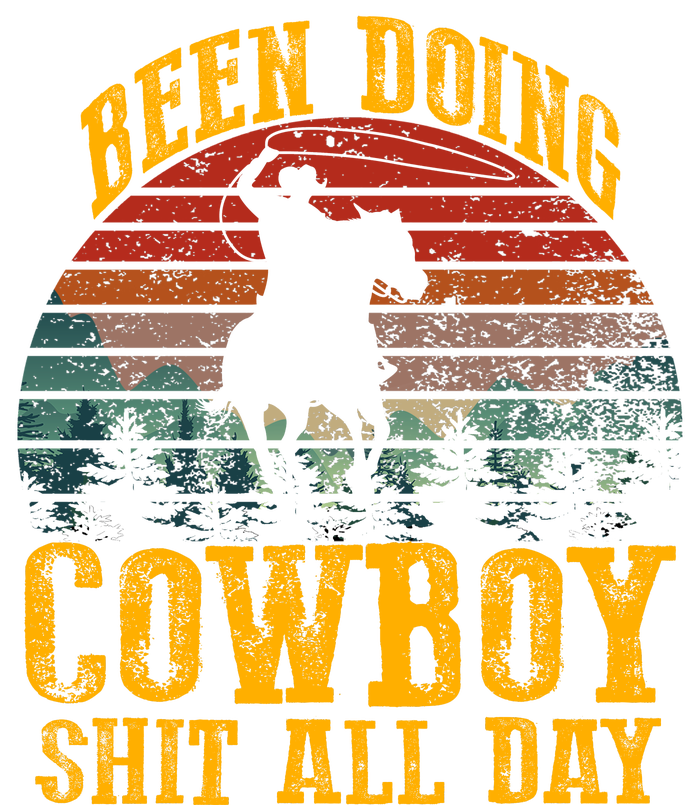 Been Doin' Cowboy Shit All Day Ladies Long Sleeve Shirt