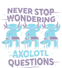 Never Stop Wondering AXOLOTL QUESTIONS Insulated Varsity Jacket