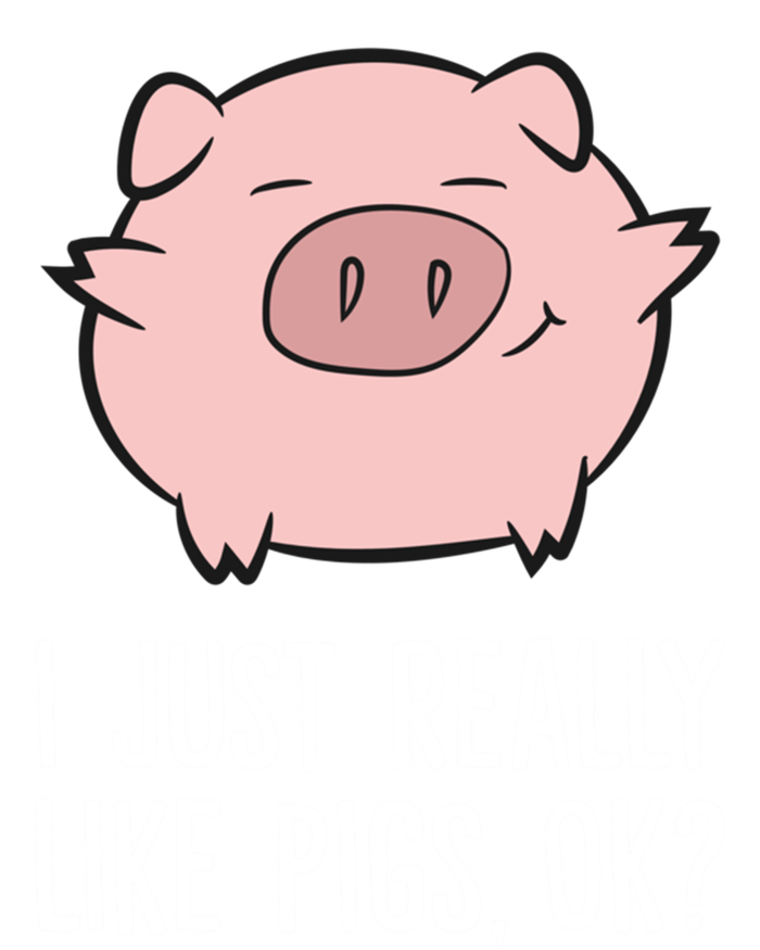 Pigs Lover I Just Really Like Pigs, OK? Cute Pigs T-Shirt