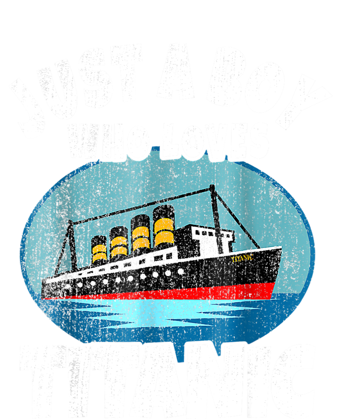 Ship Just A Boy Who Loves Titanic Boat Titanic Boys Toddler Toddler Zip Fleece Hoodie