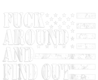 Fuck Around And Find Out American USA Flag Funny T-Shirt