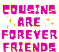 Cousins Are Forever Friends Toddler Long Sleeve Shirt