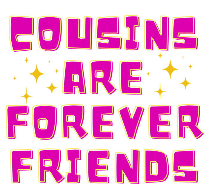 Cousins Are Forever Friends Toddler Long Sleeve Shirt