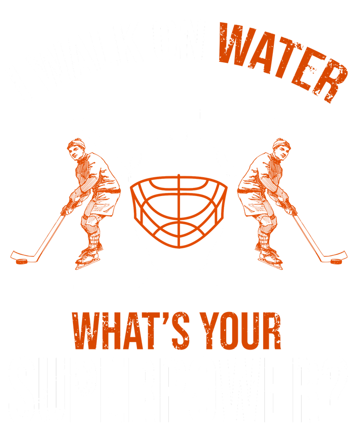 I Walk On Water What's Your Superpower? Funny Hockey Premium Hoodie