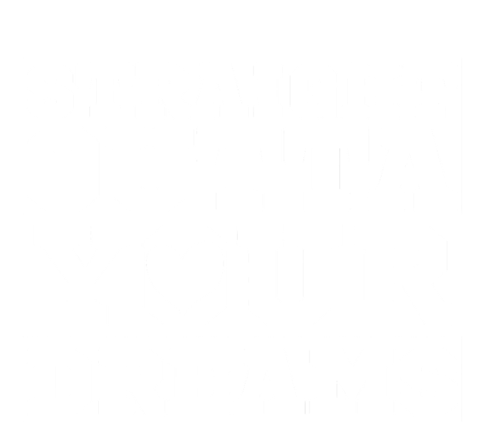 Straight Outta Your Dreams Kids T-Shirt