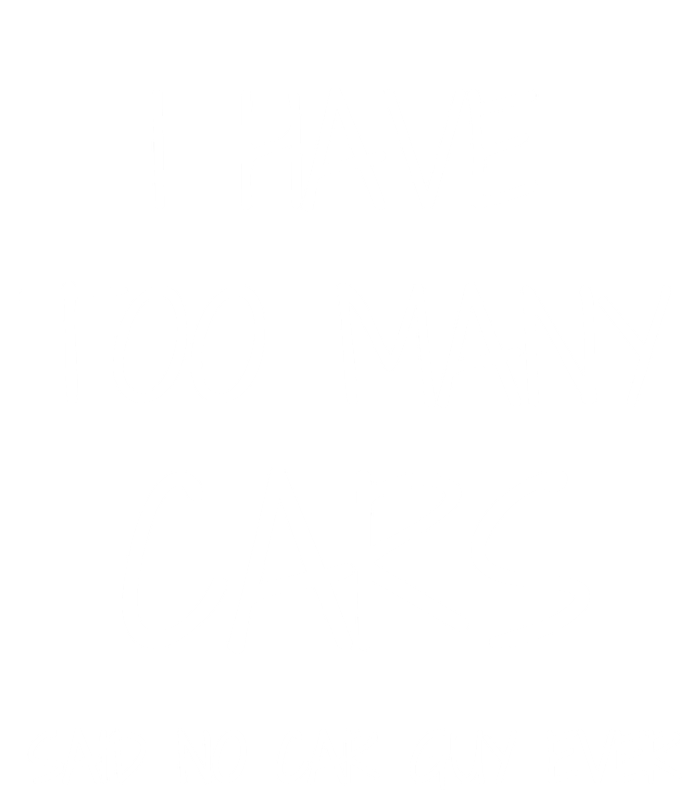 Funny Car Guy Gift I Have Too Many Cars Said No Car Guy Gift Women's T-Shirt