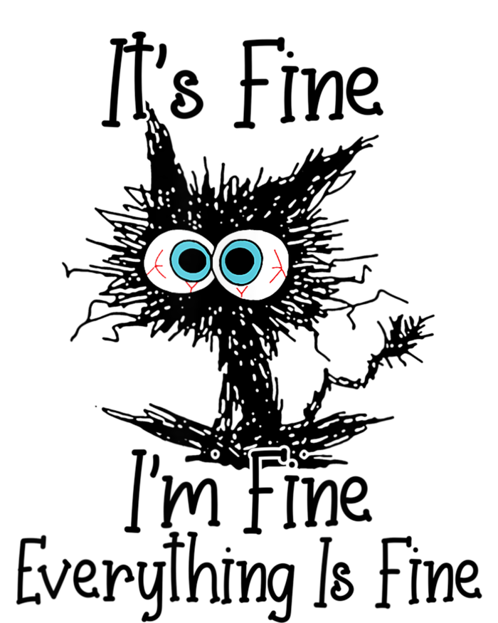 It's Fine I'm Fine Everything Is Fine Funny Cat T-Shirt