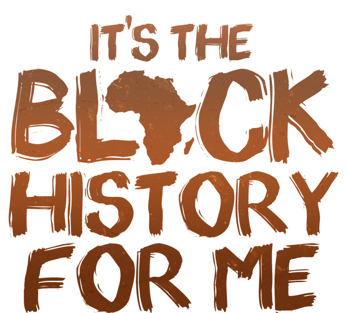 It's The Black History For Me Premium Hoodie