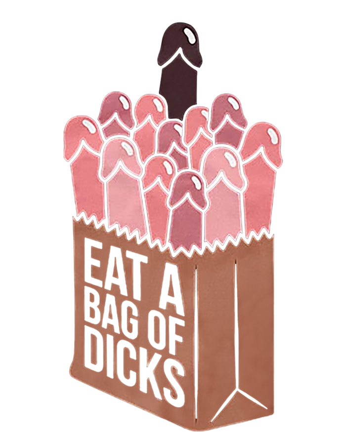 Funny Eat A Bag Of Dicks Funny Dicks Bag Gift Mousepad