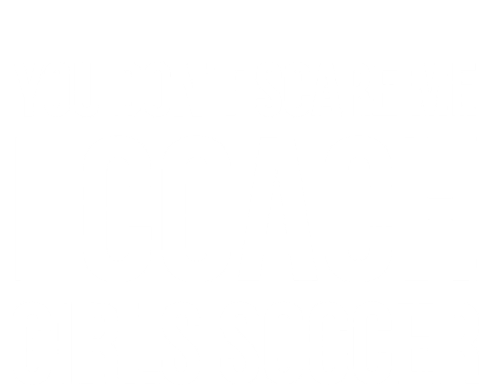 Funny Gift You Don't Scare Me I Coach Girls Soccer Funny Gift T-Shirt