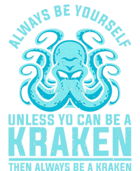 Always Be A Kraken Funny Crypto Tall T-Shirt