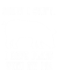 Plans With My Pig Ironic Farmer Pork Gift Sweatshirt Cinch Pack Bag