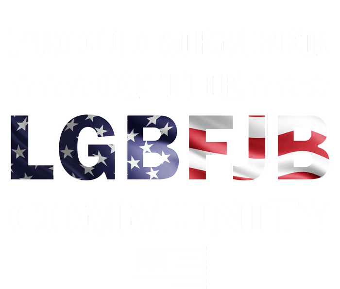 Proud Member Of The LGBFJB Community USA Flag Tank Top