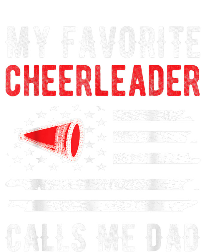 Mens My Favorite Cheerleader Calls Me Dad Cheerleading Cheer Dad T-Shirt