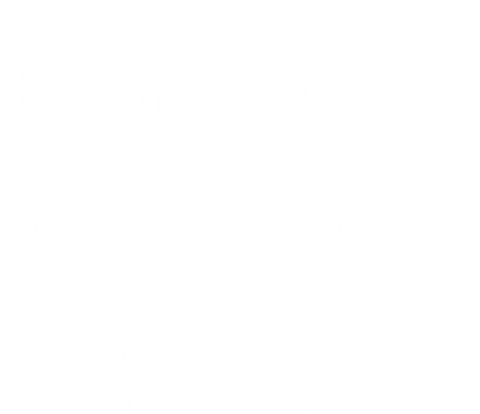 Piano Guy Definition Gift Funny Boy Piano Gift Piano Player Gift Mousepad