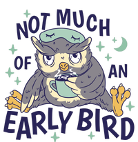 Not Much Of An Early Bird Owl Premium T-Shirt