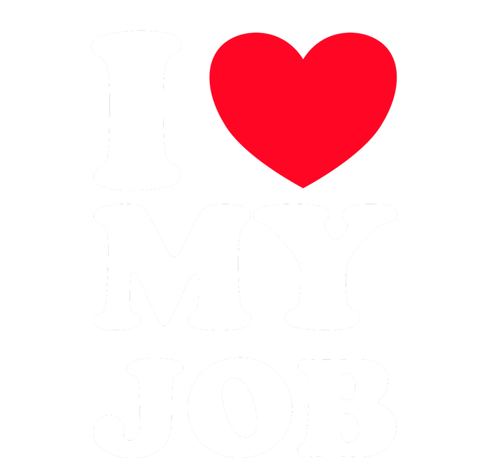 I Love My Job Women's Crop Top Tee