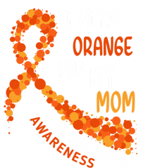 I Wear Orange For My Mom Multiple Sclerosis Awareness T-Shirt