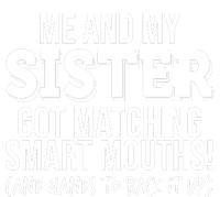 Funny Me And My Sister Got Matching Smart Mouths And Hands To Back It Up Sustainable Beanie