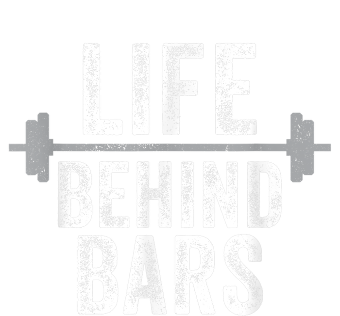 LIfe Behind Bars Weight Lifting Gym Workout Bodybuilding Tall Long Sleeve T-Shirt