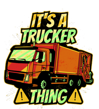 It's A Trucker Thing T-Shirt