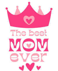 The Best Mom Ever Princess Womens CVC Long Sleeve Shirt