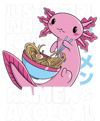 Just A Girl Who Loves Ramen & Axolotl Funny Cute Ladies Essential Tank