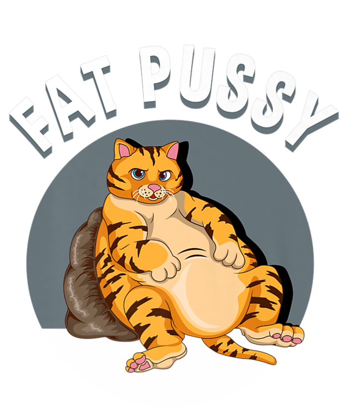 Everybody Loves A Really Fat Pussy Premium T-Shirt