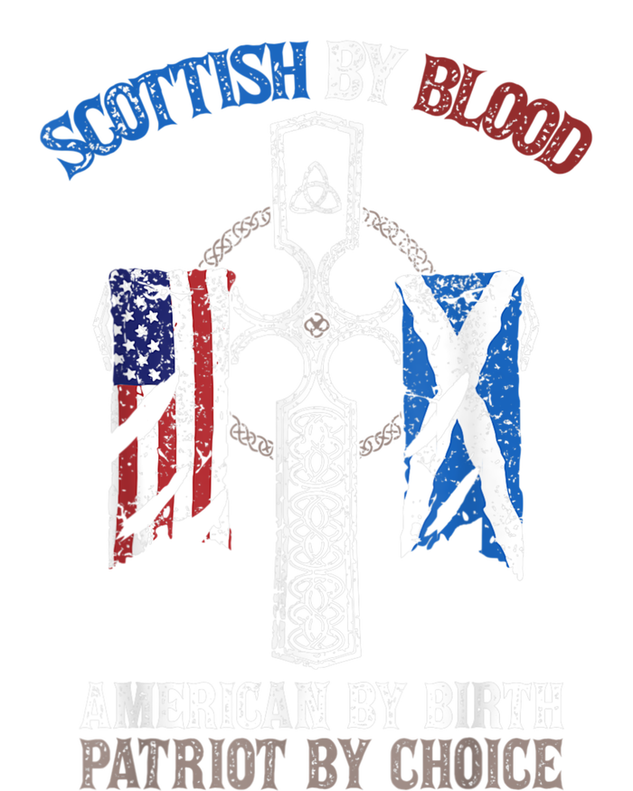 Scottish By Blood American By Birth Patriot By Choice Hoodie