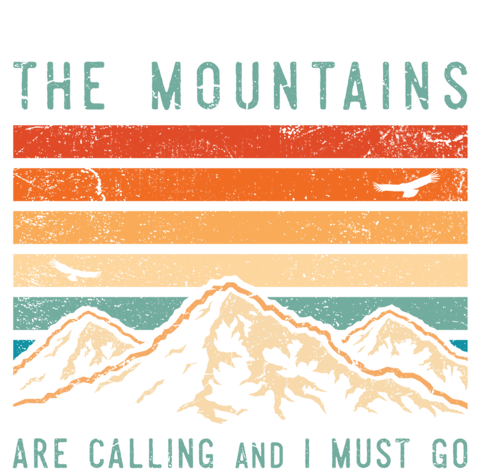 Mountains Are Calling And I Must Go Retro Vintage 80s Mountain Gift T-Shirt